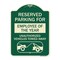 Signmission Reserved Parking for Employee of Year Unauthorized Vehicles Towed Away Alum, 24" x 18", G-1824-23108 A-DES-G-1824-23108 - alternate 1